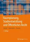 Raumplanung, Stadtentwicklung und Öffentliches Recht cover