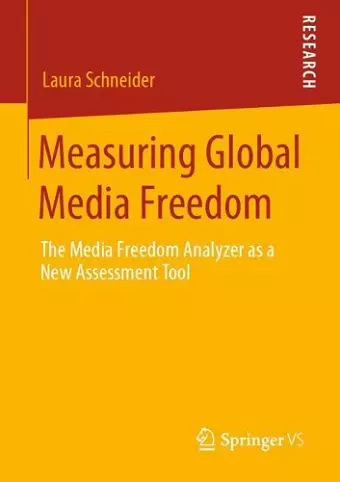 Measuring Global Media Freedom cover