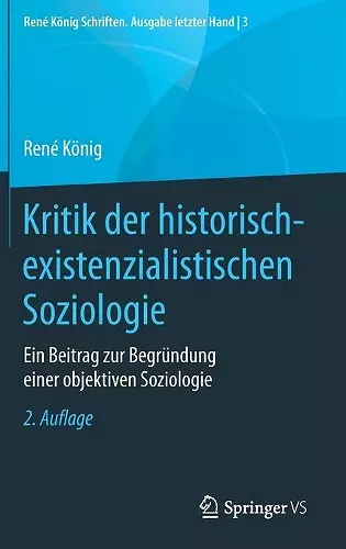 Kritik Der Historisch-Existenzialistischen Soziologie cover