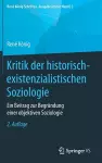 Kritik Der Historisch-Existenzialistischen Soziologie cover