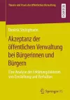 Akzeptanz der öffentlichen Verwaltung bei Bürgerinnen und Bürgern cover