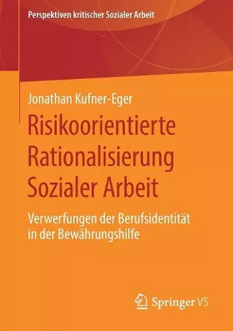 Risikoorientierte Rationalisierung Sozialer Arbeit cover