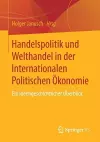 Handelspolitik und Welthandel in der Internationalen Politischen Ökonomie cover