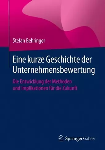Eine kurze Geschichte der Unternehmensbewertung cover