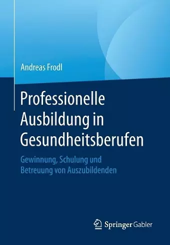 Professionelle Ausbildung in Gesundheitsberufen cover