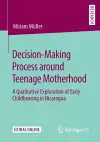 Decision-Making Process around Teenage Motherhood cover