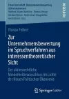 Zur Unternehmensbewertung im Spruchverfahren aus interessentheoretischer Sicht cover