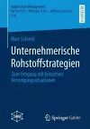 Unternehmerische Rohstoffstrategien cover