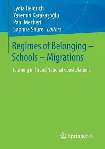 Regimes of Belonging – Schools – Migrations cover