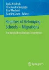 Regimes of Belonging – Schools – Migrations cover