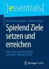 Spielend Ziele setzen und erreichen cover