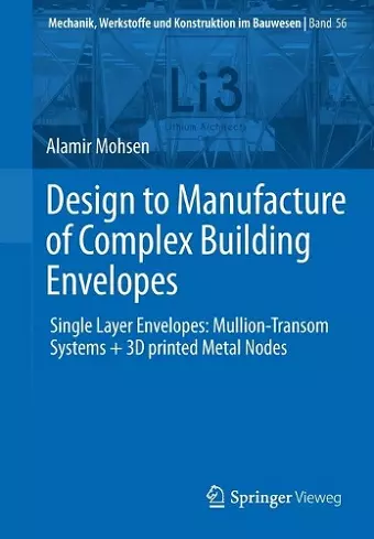 Design to Manufacture of Complex Building Envelopes cover