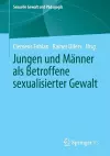 Jungen und Männer als Betroffene sexualisierter Gewalt cover