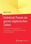 Dedekinds Theorie der ganzen algebraischen Zahlen cover