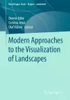 Modern Approaches to the Visualization of Landscapes cover