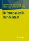 Reformbaustelle Bundesstaat cover