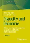 Dispositiv und Ökonomie cover