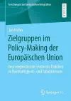 Zielgruppen im Policy-Making der Europäischen Union cover