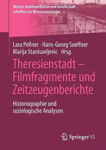 Theresienstadt – Filmfragmente und Zeitzeugenberichte cover