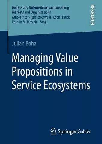 Managing Value Propositions in Service Ecosystems cover