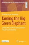 Taming the Big Green Elephant cover