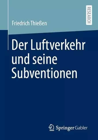 Der Luftverkehr und seine Subventionen cover