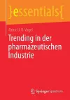 Trending in der pharmazeutischen Industrie cover