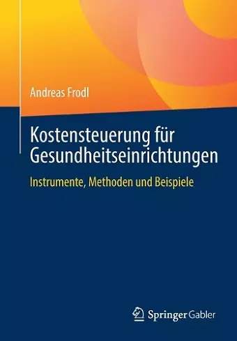 Kostensteuerung für Gesundheitseinrichtungen cover