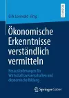 Ökonomische Erkenntnisse verständlich vermitteln cover
