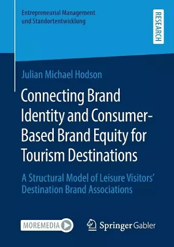 Connecting Brand Identity and Consumer-Based Brand Equity for Tourism Destinations cover