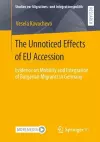 The Unnoticed Effects of EU Accession cover