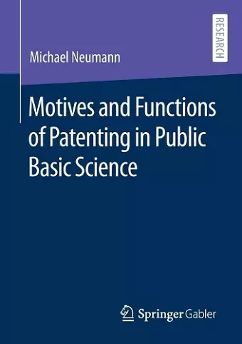 Motives and Functions of Patenting in Public Basic Science cover