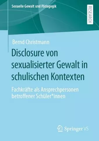 Disclosure von sexualisierter Gewalt in schulischen Kontexten cover
