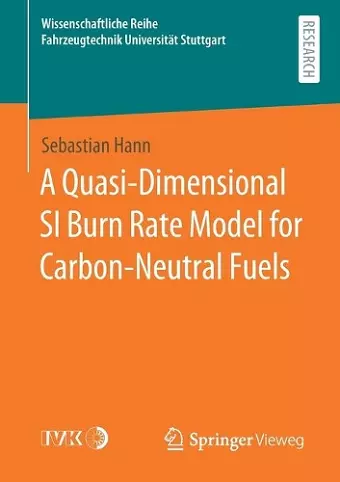 A Quasi-Dimensional SI Burn Rate Model for Carbon-Neutral Fuels cover