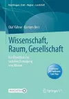 Wissenschaft, Raum, Gesellschaft cover