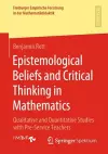 Epistemological Beliefs and Critical Thinking in Mathematics cover