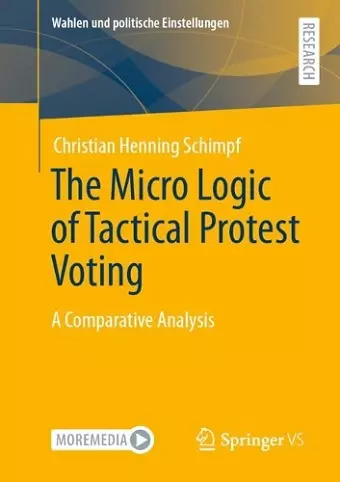The Micro Logic of Tactical Protest Voting cover