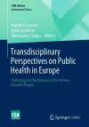 Transdisciplinary Perspectives on Public Health in Europe cover