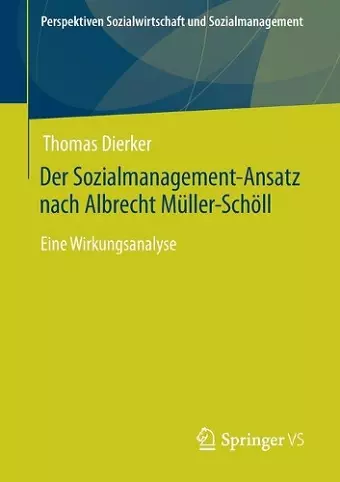 Der Sozialmanagement-Ansatz nach Albrecht Müller-Schöll cover