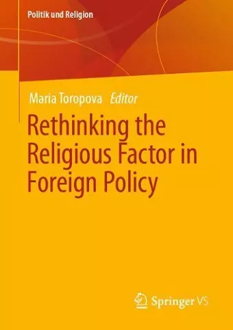 Rethinking the Religious Factor in Foreign Policy cover