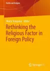 Rethinking the Religious Factor in Foreign Policy cover