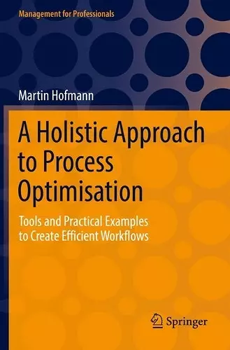 A Holistic Approach to Process Optimisation cover