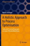 A Holistic Approach to Process Optimisation cover