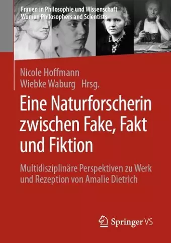 Eine Naturforscherin zwischen Fake, Fakt und Fiktion cover