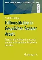 Fallkonstitution in Gesprächen Sozialer Arbeit cover