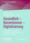 Gesundheit – Konventionen – Digitalisierung cover