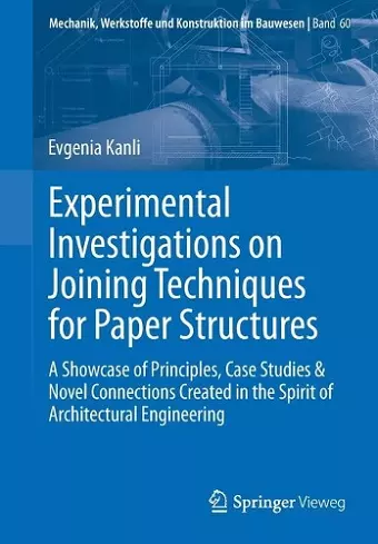 Experimental Investigations on Joining Techniques for Paper Structures cover