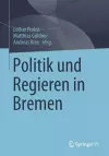 Politik und Regieren in Bremen cover
