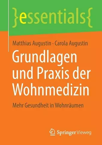 Grundlagen Und Praxis Der Wohnmedizin cover