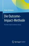 Die Outcome-Impact-Methode cover